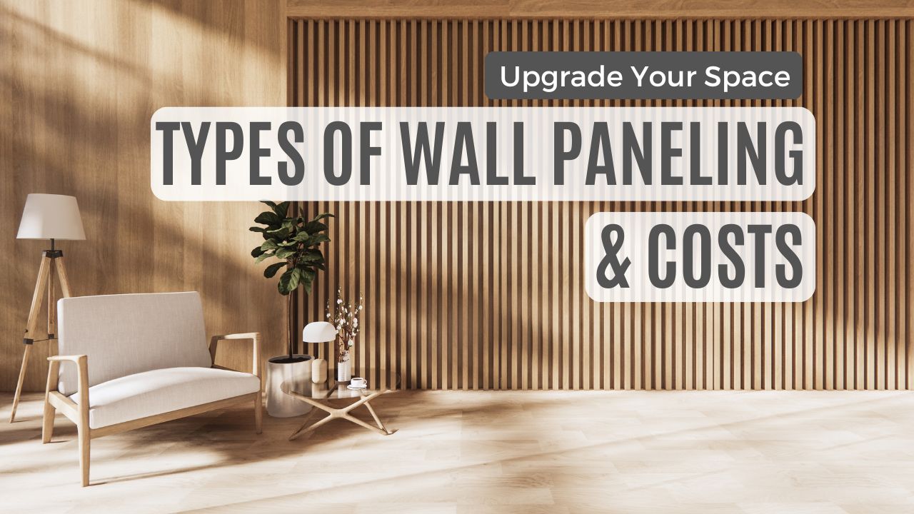 Types of Wall Paneling & Costs – Upgrade Your Walls
